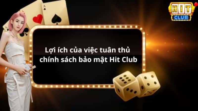 Hitclub cam kết bảo vệ thông tin cá nhân tài khoản người chơi