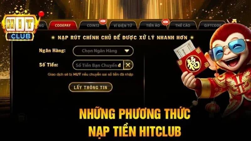 Nạp tiền Hitclub rất đơn giản cho người mới tham gia