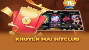 Thưởng đăng ký tại Hitclub là một yếu tố cực kỳ hấp dẫn đối với người chơi mới